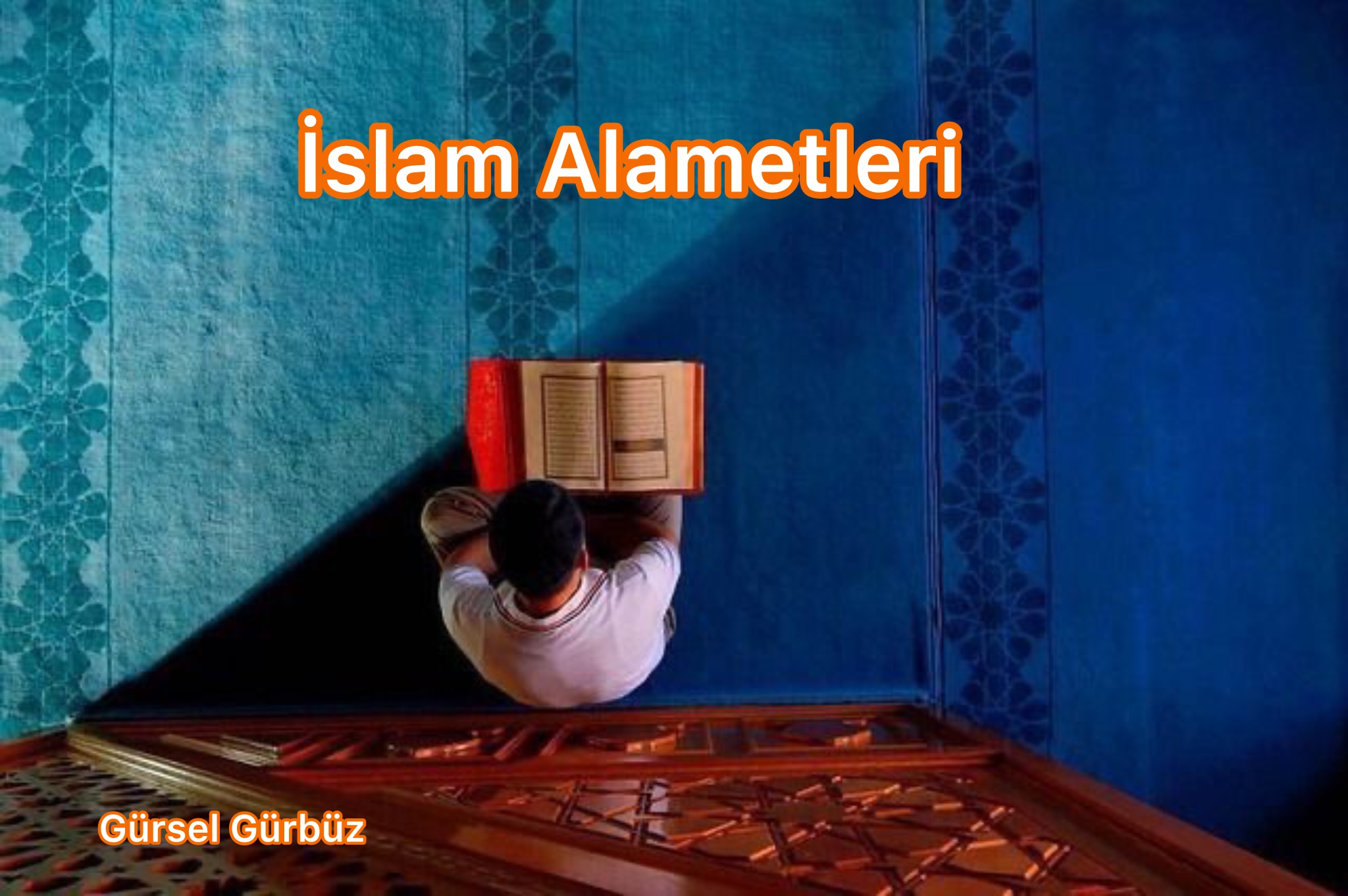 İslam Alametleri