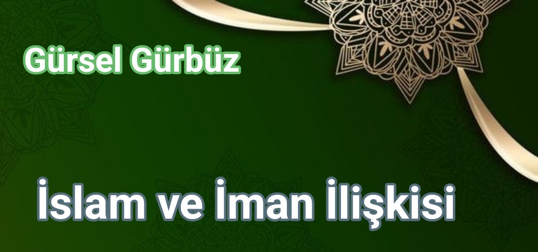 Ders: İslam Ve İman İlişkisi