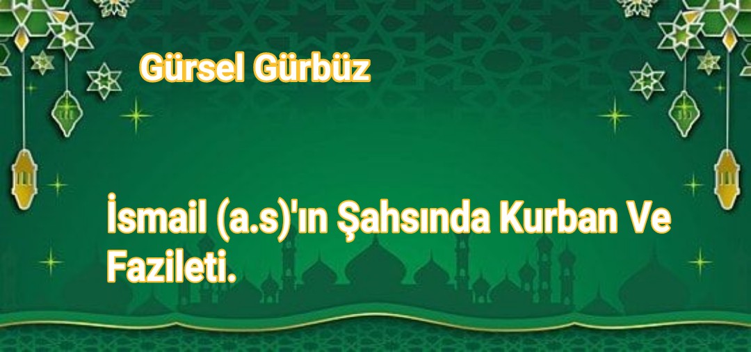 İsmail (a.s)’ın Şahsında Kurban Ve Fazileti.