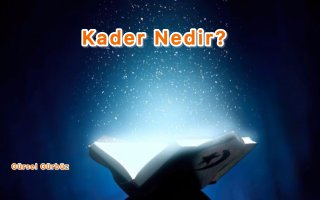 Kader Nedir?