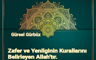 Zafer ve Yenilginin Kurallarını Belirleyen Allah’tır.